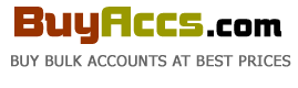 Buyaccs.com: Bulk Accounts with Instant Delivery After Payment. We Accept Paypal