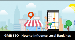 How to Influence GMB Ranking Factors – Wholesale SEO Services – Web 2.0 Ranker
