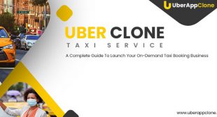 Uber Clone Guide To Launch Your Taxi Booking Business