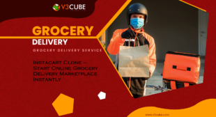 Instacart Clone – Start Online Grocery Delivery Marketplace Instantly