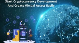 Start Cryptocurrency Development And Create Virtual Assets Easily